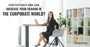 Read more about the article How Distance MBA Can Increase Your Demand in the Corporate World?